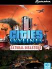 Cities Skylines Natural Disasters