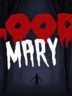 Bloody Mary: Forgotten Curse