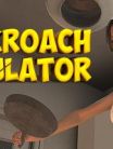 Cockroach Simulator