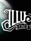 Illusion: A Tale of the Mind