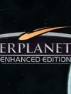 Interplanetary: Enhanced Edition