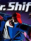 Mr. Shifty