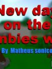New Day on the Zombies world