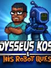 Odysseus Kosmos and his Robot Quest