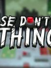 Please, Don't Touch Anything 3D