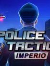 Police Tactics: Imperio