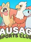 Sausage Sports Club