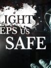 The Light Keeps Us Safe