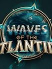 Waves of the Atlantide