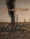 The Last Shot