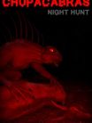 Chupacabras: Night Hunt