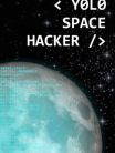 Yolo Space Hacker