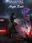 Vampire: The Masquerade - Night Road