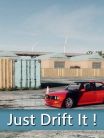 Just Drift IT!