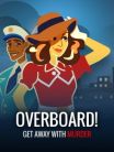 Overboard!