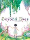 Beyond Eyes