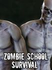 Zombie School Survival