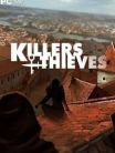 Killers and thieves