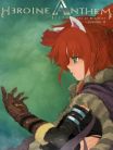 Heroine Anthem Zero 2 Scars of Memories