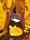 Under Leaves