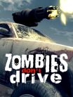 Zombies dont drive