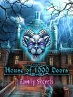 House of 1000 DOORS: Family Secrets
