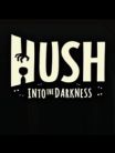 Hush