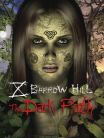 Barrow Hill: The Dark Path
