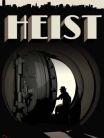 Heist