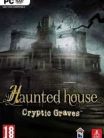 Haunted House: Cryptic Graves