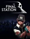 The Final Station: Collectors Edition
