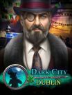 Dark City: Dublin Collectors Edition