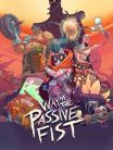 WAY OF THE PASSIVE FIST