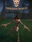 Forbidden Ingress
