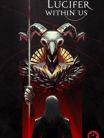 Lucifer WITHIN US
