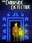 The Darkside Detective