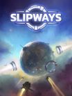 Slipways