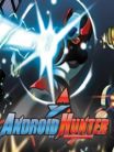 Android Hunter A
