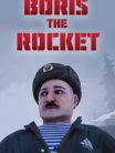 Boris The Rocket