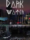 Dark Water