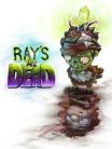 Rays The Dead
