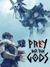 PRAEY FOR THE GODS