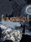Grim Wandering 2