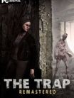 The Trap: Remastered