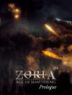 Zoria: Age of Shattering