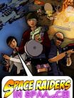 Space Raiders in Space