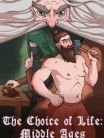 The Choice Of Life: Middle Age