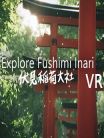 Explore Fushimi Inari VR Compatibility