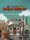 Mr. Pumpkin 2: Kowloon Walled City