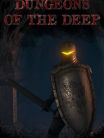 Dungeons of the Deep